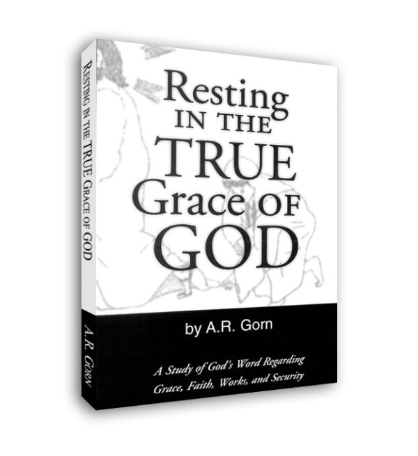 Resting in the True Grace of God