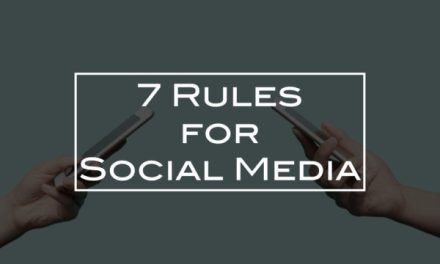 7 Rules for Social Media