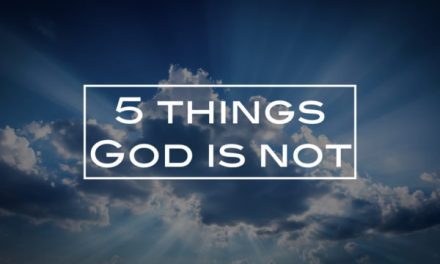 5 things God is not