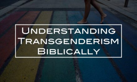 Understanding Transgenderism Biblically