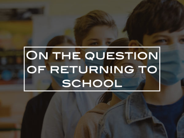 On the question of returning to school