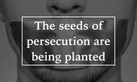 The seeds of persecution are being planted