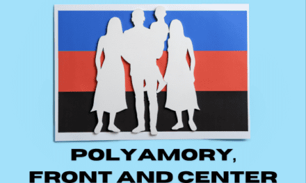 Polyamory, Front and Center